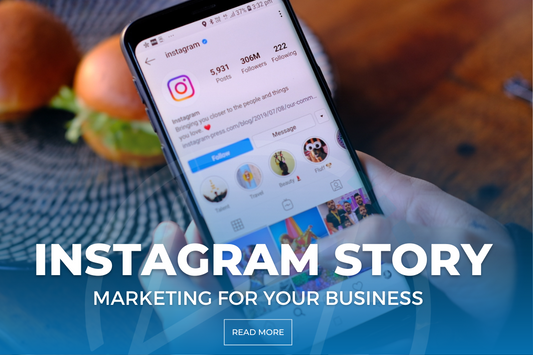 Instagram Story Marketing For Your Business