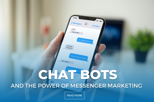 Chat Bots & The Power Of Messenger Marketing